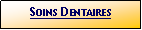 Zone de Texte: Soins Dentaires