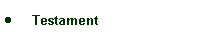 Zone de Texte: Testament