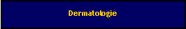 Zone de Texte: Dermatologie
