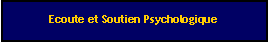 Zone de Texte: Ecoute et Soutien Psychologique